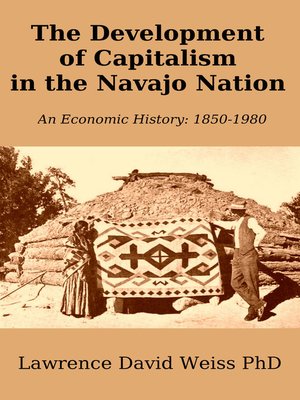 cover image of The Development of Capitalism in the Navajo Nation